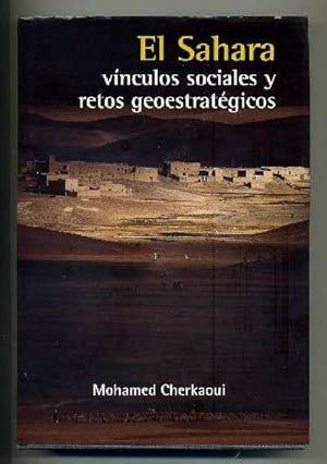 El Sahara, vinculos sociales