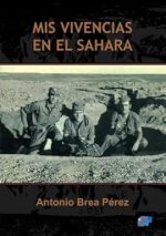 Mis vivencias en el sahara